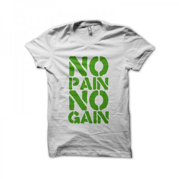 No pain no gain green black T-shirt