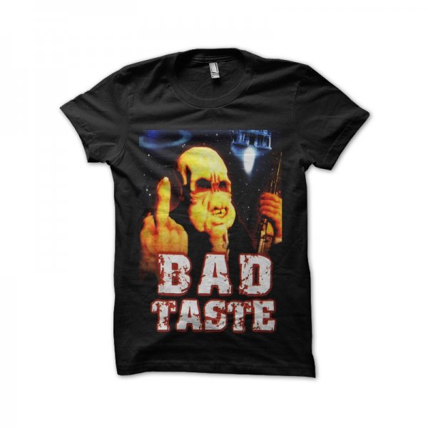 Original Bad Taste T-shirt