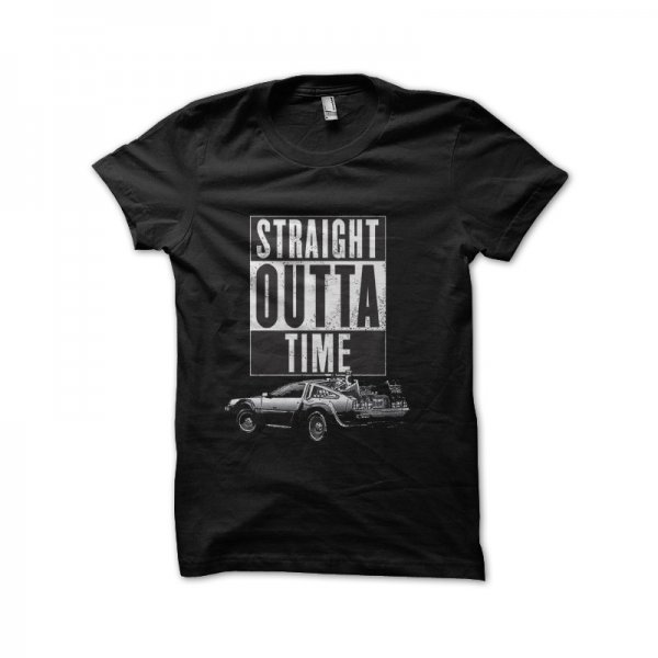 Straight out of control DeLorean Time T-shirt