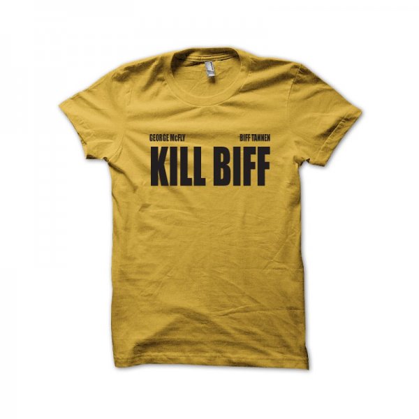 Imitate back to the future and kill T-shirt